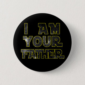 Ik ben je vaders knop ronde button 5,7 cm