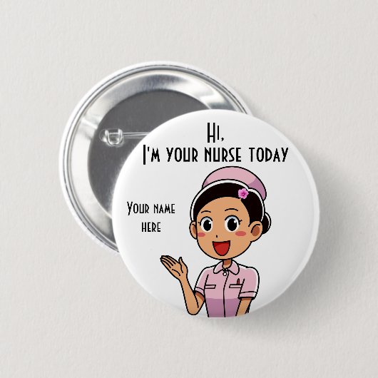 Ik ben je verpleegster vandaag 2, 2¼ inch Button (Voorkant /achterkant)