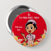 Ik ben je verpleegster vandaag 2, 4-inch Button (Voorkant /achterkant)