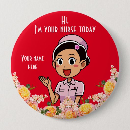 Ik ben je verpleegster vandaag 2, 4-inch Button (Voorkant)