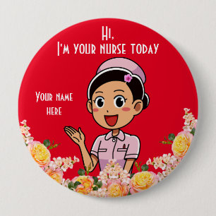 Ik ben je verpleegster vandaag 2, 4-inch Button