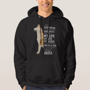 Ik ben je vriend, je partner, je Akita Dog mama D Hoodie