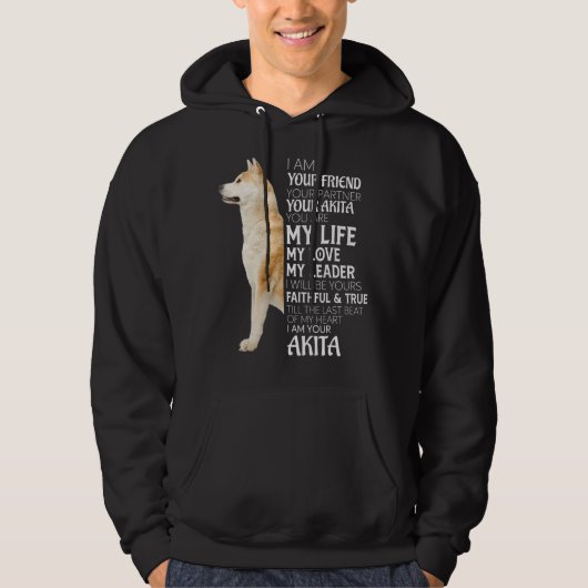Ik ben je vriend, je partner, je Akita Dog mama D Hoodie (Voorkant)