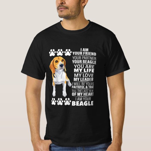 Ik ben je vriend, je partner... je beagle hond lie t-shirt (Voorkant)