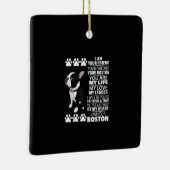 Ik ben je vriend, je partner, je Boston Terrier Keramisch Ornament (Rechts)