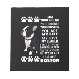 Ik ben je vriend, je partner, je Boston Terrier Notitieblok