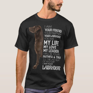 Ik ben je vriend, je partner, je chocolade lab D T-shirt