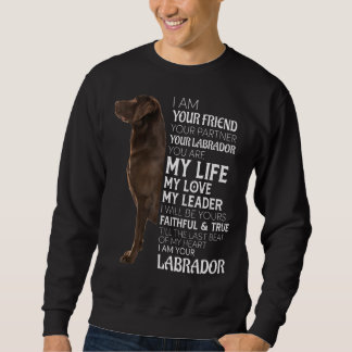 Ik ben je vriend, je partner, je chocolade lab D Trui