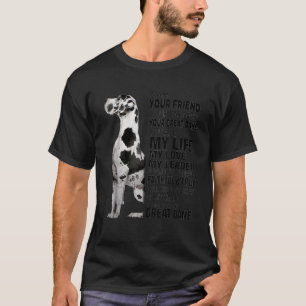 Ik ben je vriend, je partner, je geweldige deen t-shirt