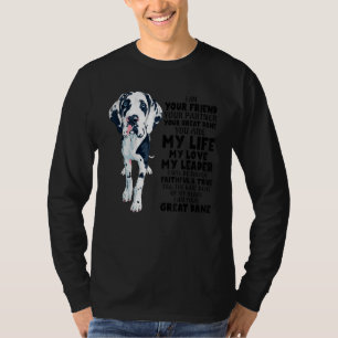 Ik ben je vriend, je partner... je grote deen t-shirt
