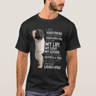 Ik ben je vriend, je partner... je Lhasa Apso hond T-shirt