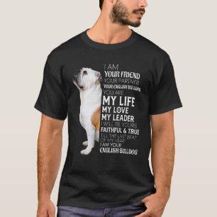 Ik ben je vriend Uw Partner Uw Engelse Bulldog T-shirt
