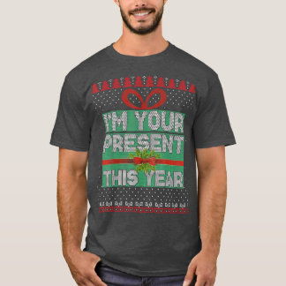 Ik ben jouw Cadeau dit jaar, kerst, lelijke Sweate T-shirt