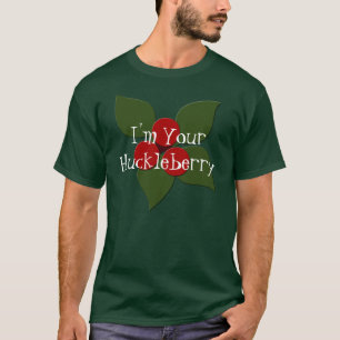 Ik ben jouw huckleberry, berry shirt