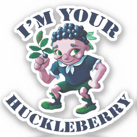 Ik ben jouw Huckleberry Sticker (Voorkant)