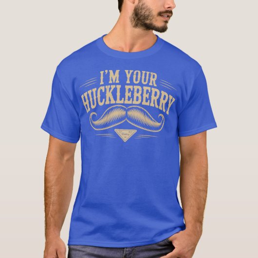Ik ben jouw Huckleberry T-shirt (Voorkant)