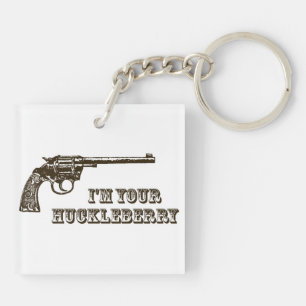 Ik ben jouw Huckleberry Western Pistool Sleutelhanger