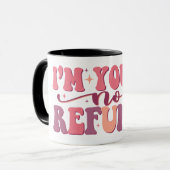 Ik ben jouw 'No Refunds Retro Font Funny Valentijn Mok (Voorkant links)
