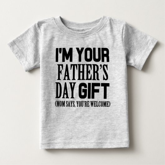 Ik ben jouw Vaderdag Gift, grappig baby shirt (Voorkant)
