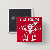 Ik ben jouw valentijn stokfiguur vierkante button 5,1 cm (Voorkant /achterkant)