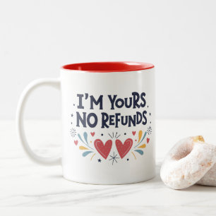 Ik ben jouw Valentijnsdag-cadeautje zonder restitu Tweekleurige Koffiemok