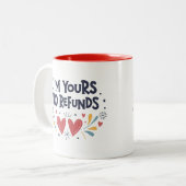 Ik ben jouw Valentijnsdag-cadeautje zonder restitu Tweekleurige Koffiemok (Voorkant links)