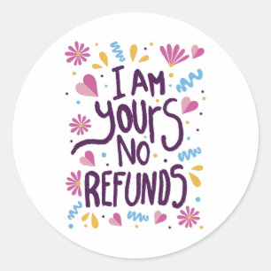 Ik ben jullie geen restitutie ronde sticker