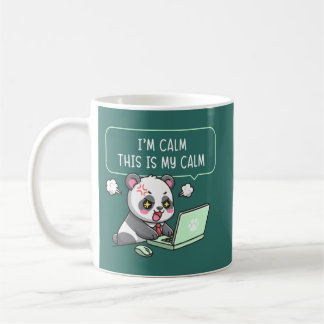 Ik ben kalm, dit is mijn kalmte - Panda kantoorhum Koffiemok