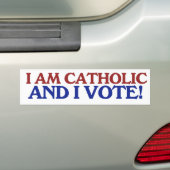 Ik ben katholiek en stem bumpersticker (Op auto)