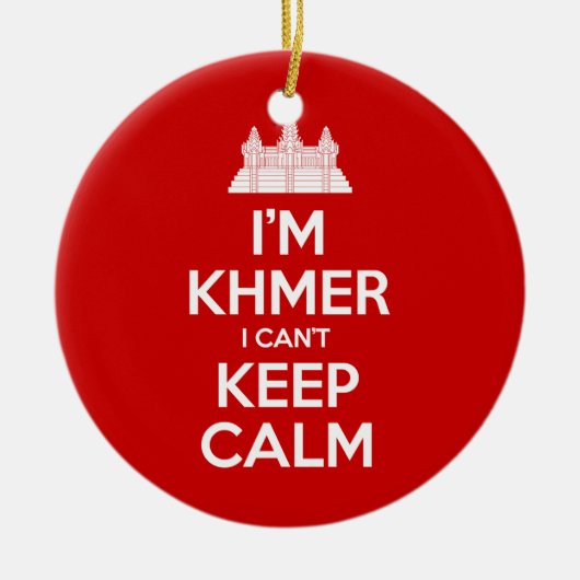 Ik ben Khmer dat ik geen kalm kan houden Keramisch Ornament (Voorkant)