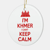 Ik ben Khmer dat ik geen kalm kan houden Keramisch Ornament (Links)