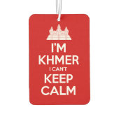 Ik ben Khmer dat ik geen kalm kan houden Luchtverfrisser (Achterkant)