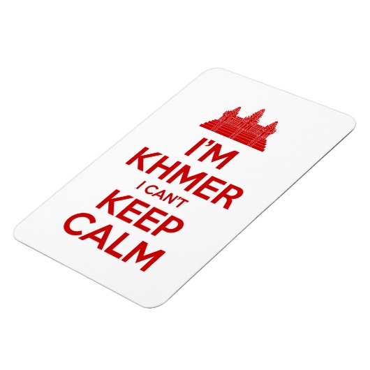 Ik ben Khmer dat ik geen kalm kan houden Magneet (Linkerzijde)
