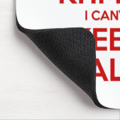 Ik ben Khmer dat ik geen kalm kan houden Muismat (Hoek)