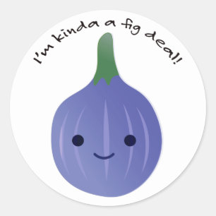 Ik ben Kinda een Fig Deal Ronde Sticker