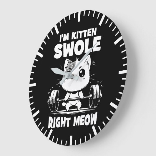Ik ben Kitten Swole Rechts Meow - Gym Cat Motivati Grote Klok (Hoek)
