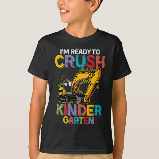 Ik ben klaar Crush Kleuterschool Bouwvoertuig T-shirt (Voorkant)