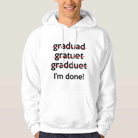 Ik ben klaar. hoodie (Voorkant)