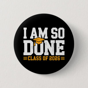 Ik Ben Klaar Klas Van 2026 Afstuderen 26 Afgestude Ronde Button 5,7 Cm