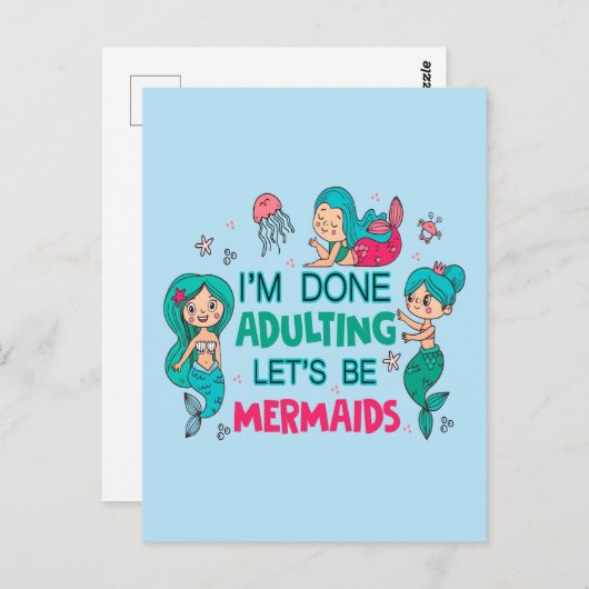 Ik ben klaar met zeemeerminnen briefkaart (Voorkant / Achterkant)