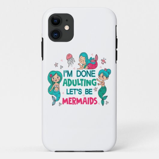 Ik ben klaar met zeemeerminnen Case-Mate iPhone case (Achterkant)