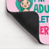 Ik ben klaar met zeemeerminnen muismat (Hoek)