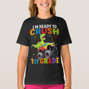 Ik ben klaar om 1st Grade T Rex Monster Truck te v T-shirt