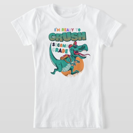 Ik ben klaar om 2e klas dinosaurus te vermorzelen  t-shirt (Laagn)
