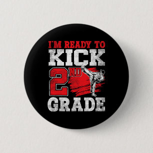 Ik ben klaar om 2e klas karate CK naar school te s Ronde Button 5,7 Cm