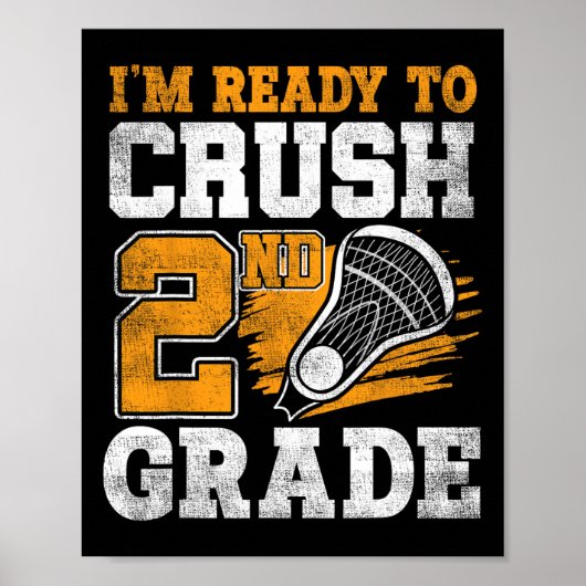 Ik ben klaar om 2e klas lacrosse Kinderen terug te Poster (Voorkant)