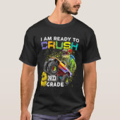 Ik ben klaar om 2e klas T Rex te verpletteren T-shirt (Voorkant)