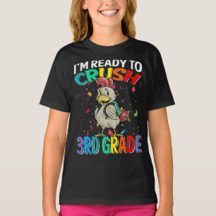 Ik ben klaar om 3e klas kip T-shirt te verplettere