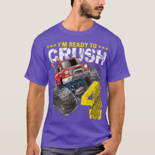 Ik ben klaar om 4 Monster Truck 4 te maken... T-shirt