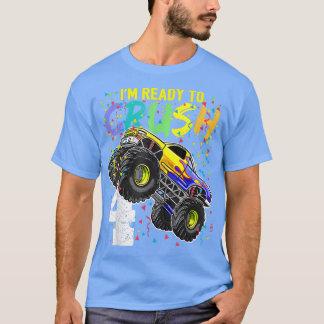 Ik ben klaar om 4 Monster Truck 4 te overvallen.. T-shirt